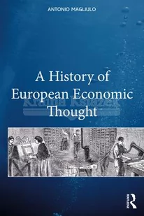 A History of European Economic Thought - Pozostałe książki - miniaturka - grafika 1
