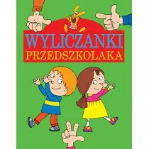 Wyliczanki przedszkolaka - Praca zbiorowa - Wierszyki, rymowanki, piosenki - miniaturka - grafika 2