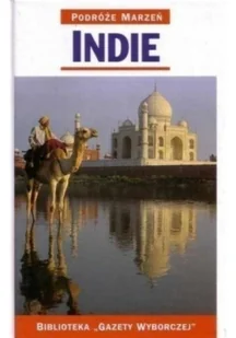 Podróże marzeń Indie Używana - Książki podróżnicze - miniaturka - grafika 2