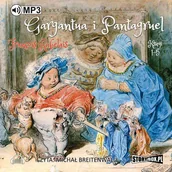 Audiobooki - literatura piękna - Gargantua i Pantagruel. Księgi 1-5 - miniaturka - grafika 1