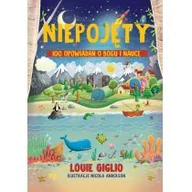 Religia i religioznawstwo - Szaron Niepojęty. 100 opowiadań o Bogu i nauce Louie Giglio, Nicola Anderson - miniaturka - grafika 1