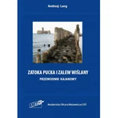 Przewodniki - Zatoka Pucka i Zalew Wiślany. Przewodnik kajakowy - miniaturka - grafika 1