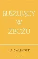 Buszujący w zbożu - Opowiadania Buszujący w zbożu - Opowiadania - miniaturka - grafika 1