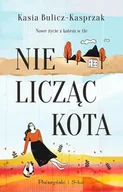 Literatura obyczajowa - Nie licząc kota wyd. 2024 - Kasia Bulicz-Kasprzak - miniaturka - grafika 1