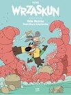 Komiksy dla młodzieży - Wrzaskun 2 Ośla Skórka Śmierdząca księżniczka - miniaturka - grafika 1