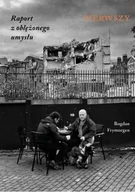 Poradniki hobbystyczne - Raport z oblężonego umysłu. Pierwszy - miniaturka - grafika 1