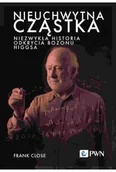 Książki medyczne - Nieuchwytna cząstka. Niezwykła historia odkrycia bozonu Higgsa - miniaturka - grafika 1