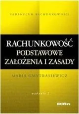 Difin Rachunkowość Podstawowe założenia i zasady - Maria Gmytrasiewicz - Biznes - miniaturka - grafika 1