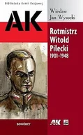 Biografie i autobiografie - Rotmistrz Witold Pilecki 1901-1948 - miniaturka - grafika 1