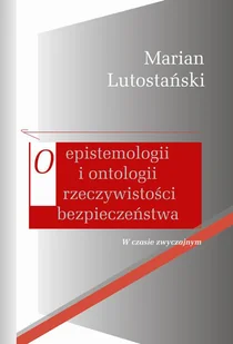 O epistemologii i ontologii rzeczywistości Nowa - Książki o kulturze i sztuce - miniaturka - grafika 1