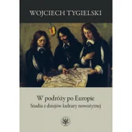 Archeologia - Tygielski Wojciech W podróży po Europie - miniaturka - grafika 1
