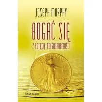 Bogać się z potęgą podświadomości - Rozwój osobisty - miniaturka - grafika 1