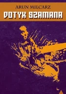 Poezja - Milcarz dotyk szamana - miniaturka - grafika 1