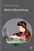 Biografie i autobiografie - Róża Luksemburg - miniaturka - grafika 1