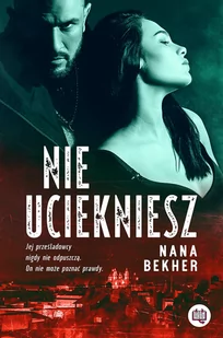 Nie uciekniesz | - Powieści - miniaturka - grafika 1