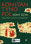 Archeologia - Konstantynopol Nowy Rzym - dostępny od ręki, natychmiastowa wysyłka - miniaturka - grafika 1