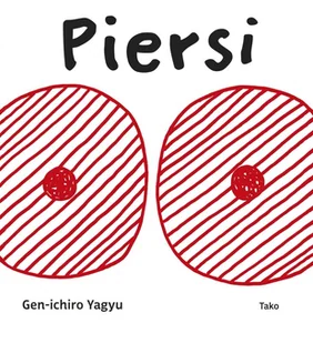 Piersi Wyd 2 Gen-Ichiro Yagyu - Powieści i opowiadania - miniaturka - grafika 1
