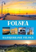 Albumy krajoznawcze - Polska. Najpiękniejsze miejsca - miniaturka - grafika 1