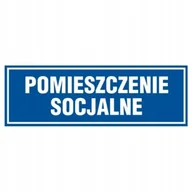 Akcesoria BHP - Znak tabliczka POMIESZCZENIE SOCJALNE 10x30cm PCV 1mm tablica - miniaturka - grafika 1