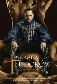 Dynastia Tudorów - Literatura obyczajowa - miniaturka - grafika 1