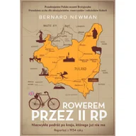 Felietony i reportaże - Rowerem przez II RP w.2022 Nowa - miniaturka - grafika 1