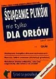 Systemy operacyjne i oprogramowanie - Ściąganie plików nie tylko dla orłów - miniaturka - grafika 1