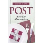 Religia i religioznawstwo - Dobry Skarbiec Post Boży dar dla człowieka - Fras Piotr - miniaturka - grafika 1