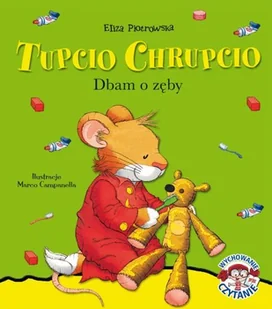 Tupcio Chrupcio. Dbam o zęby - Książki edukacyjne - miniaturka - grafika 1