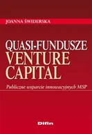 Biznes - Quasi Fundusze Venture Capital. Publiczne Wsparcie Innowacyjnych MSP - miniaturka - grafika 1