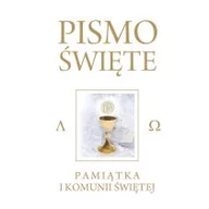 Religia i religioznawstwo - Wydawnictwo Diecezjalne Sandomierz Pismo Święte Starego i Nowego Testamentu Białe. Pamiątka I Komunii Świętej - Kazimierz Romaniuk - miniaturka - grafika 1