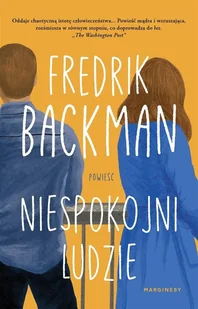 Marginesy Niespokojni ludzie - Backman Fredrik - Proza - miniaturka - grafika 4