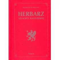Herbarz szlachty kaszubskiej Tom 4 - Przemysław Pragert - Historia Polski Herbarz szlachty kaszubskiej Tom 4 - Przemysław Pragert - Historia Polski - miniaturka - grafika 1