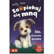 Baśnie, bajki, legendy - Zielona Sowa Inka porzucone szczenię. Zaopiekuj się mną - Holly Webb - miniaturka - grafika 1