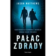 Literatura przygodowa - Świat Książki Pałac zdrady Jason Matthews - miniaturka - grafika 1