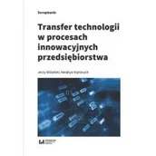 Ekonomia - Transfer technologii w procesach innowacyjnych przedsiębiorstwa Różański Jerzy Voytovych Nataliya - miniaturka - grafika 1