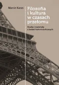 Filozofia i socjologia - Filozofia i kultura w czasach przełomu - miniaturka - grafika 1