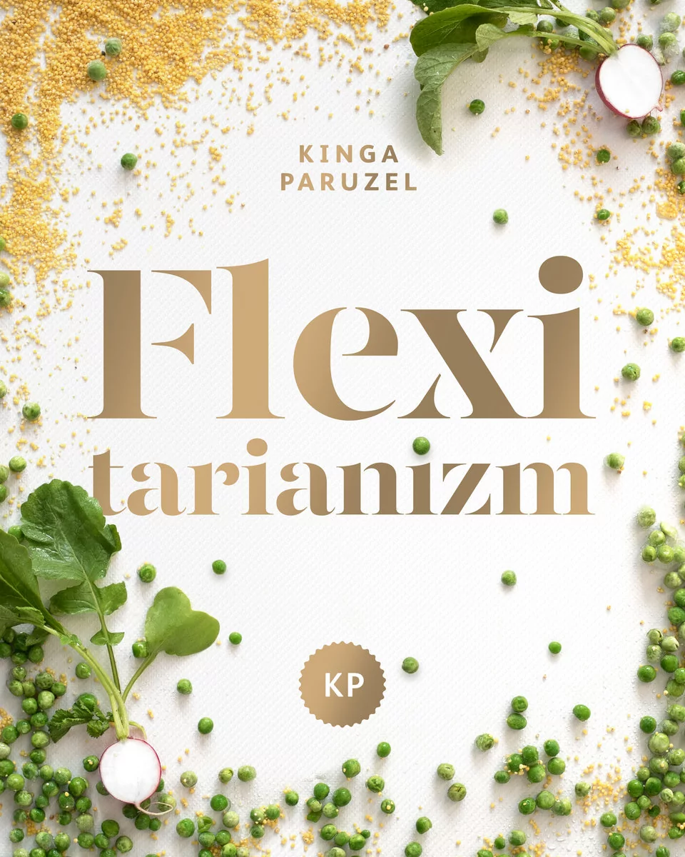 Kinga Paruzel Flexitarianizm