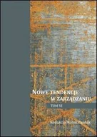Zarządzanie - Nowe tendencje w zarządzaniu. Tom 6 - miniaturka - grafika 1