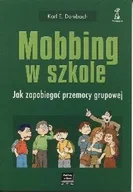 Podręczniki dla szkół wyższych - Mobbing w szkole - miniaturka - grafika 1