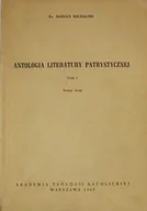 Religia i religioznawstwo - Antologia literatury patrystycznej Tom 1 zeszyt 2 - miniaturka - grafika 1