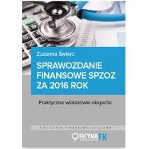 Sprawozdanie finansowe Samodzielnego Publicznego Zakładu Opieki Zdrowotnej za 2016 rok - ZUZANNA ŚWIERC - Finanse, księgowość, bankowość - miniaturka - grafika 1