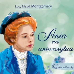 Magdalena Fenning Ania na uniwersytecie audiobook) - Muzyka dla dzieci - miniaturka - grafika 4