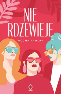 Nie rdzewieje - Opowiadania - miniaturka - grafika 1