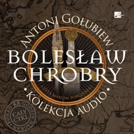 Audiobooki - historia - Bolesław Chrobry Audiobook - miniaturka - grafika 1