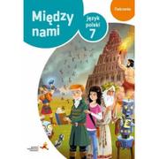 Podręczniki dla szkół podstawowych - GWO Język polski 7 Między nami Ćwiczenia Wersja B - miniaturka - grafika 1