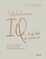 E-booki - kuchnia i diety - Metaboliczne IQ - twój kod do zdrowia - miniaturka - grafika 1