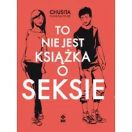 Zdrowie - poradniki - Chusita Fashion Fever To nie jest książka o seksie - miniaturka - grafika 1