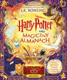 Harry Potter. Magiczny almanach - Joanne Kathleen Rowling - książka - Fantasy - miniaturka - grafika 1