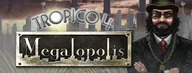Gry PC Cyfrowe - Tropico 4: Megalopolis (PC) Steam - miniaturka - grafika 1