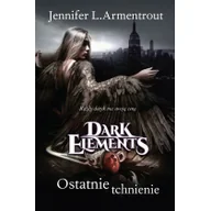 Romanse - Filia Ostatnie tchnienie. Dark elements - Jennifer L. Armentrout - miniaturka - grafika 1
